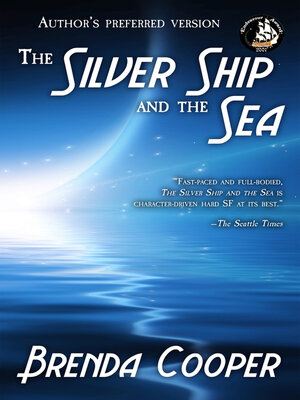 cover image of The Silver Ship and the Sea